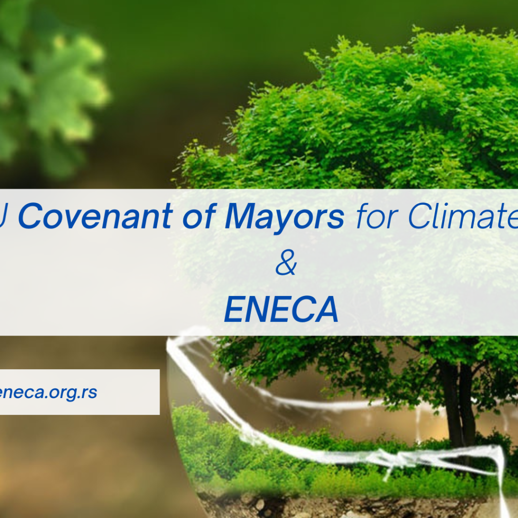 Intenziviranje akcije za pravedniju i klimatski neutralnu Evropu- ENECA & COVENANT OF MAYORS for Climate and Energy Europe